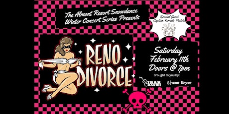 Snowdance Winter Concert Series Presents, Reno Divorce