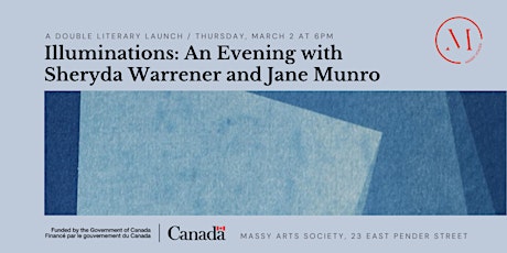 Illuminations: An Evening with Sheryda Warrener and Jane Munro