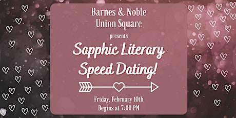 Sapphic Literary Speed Dating at B&N Union Square
