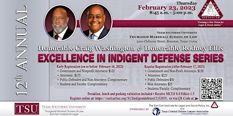 12th Annual Hon. Craig Washington & Hon. Rodney Ellis Indigent Defense CLE primary image