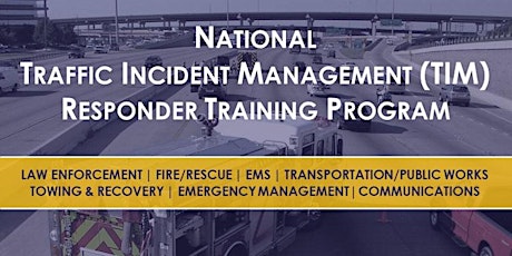 National Traffic Incident Training - Stafford County