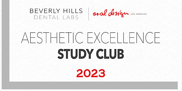 Aesthetic Excellence Study Club 2023 Membership
