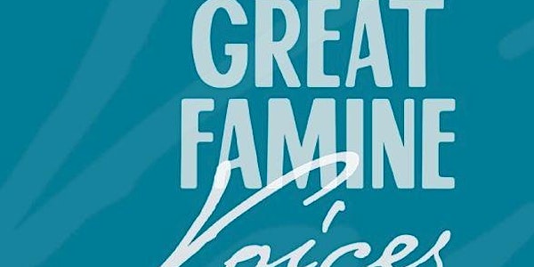 The Great Irish Famine Voices Roadshow Philadelphia