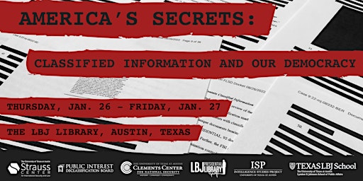 America's Secrets: Classified Information and our Democracy
