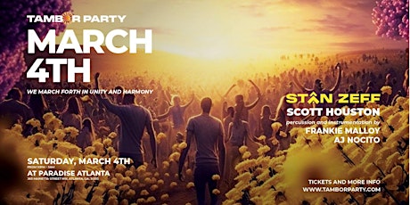 Tambor Party March Forth On March 4th House Music Event primary image