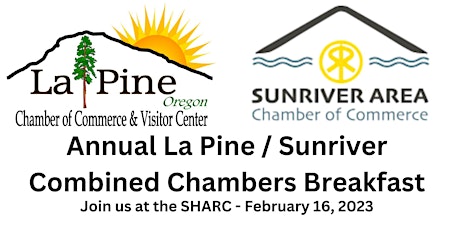 Annual La Pine/Sunriver Combined Chambers Breakfast