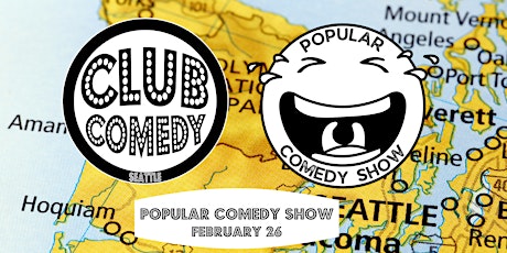 Popular Comedy Show at Club Comedy Seattle Sunday 2/26 8:00PM