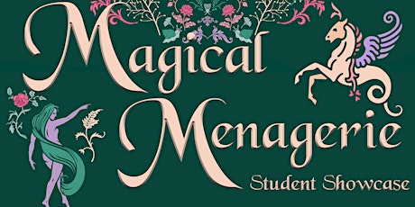 Magical Menagerie Dance Showcase