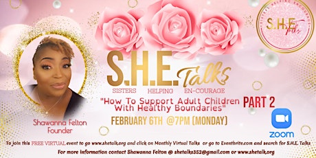 S.H.E. Talks - How To Support Adult Children With Healthy Boundaries Part 2