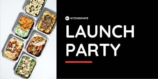 KitchenMate Launch Party