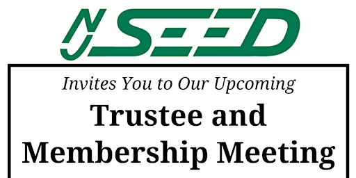 NJ SEED Quarterly Trustee and Membership Luncheon