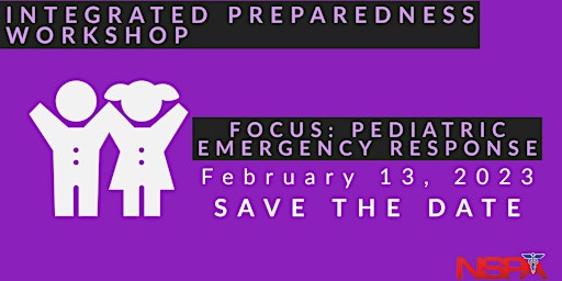 Integrated Preparedness Workshop | Focus: Pediatric Emergency Response