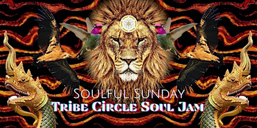 Soulful Sunday .:. Tribe Circle Soul Jam - Spring Equinox Ed