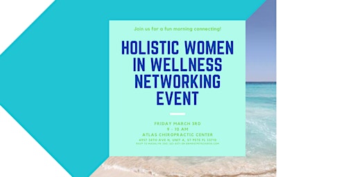Holistic Women in Wellness Networking Event