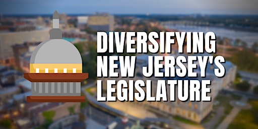 Press event: Diversifying New Jersey's legislature primary image