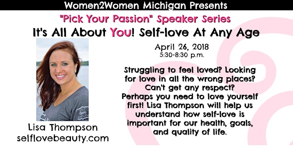 It's All About You! Self-Love At Any Age