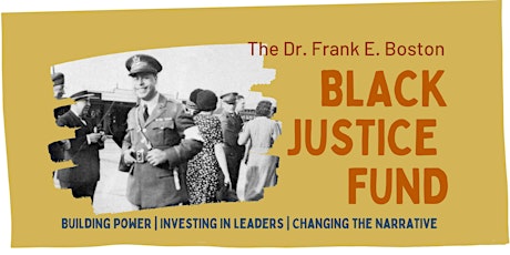 Info Session on the Dr Frank E Boston Black Justice Fund