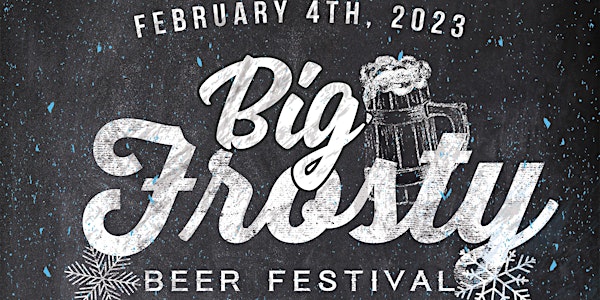 6th Annual Big Frosty Beer Festival