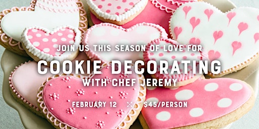 Valentine's Cookie Decorating with Chef Jeremy