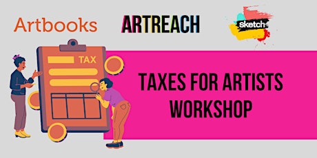 Taxes for Artists Workshop primary image