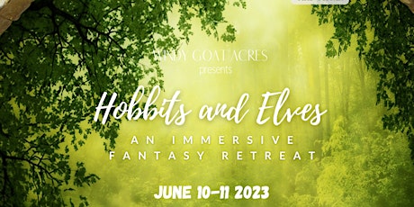 Hobbits and Elves; An Immersive Fantasy Retreat primary image