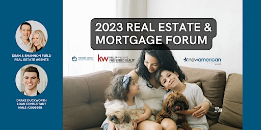 2023 Real Estate & Mortgage Forum