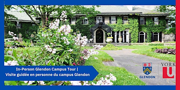 In-Person Glendon Campus Tour | Visite guidée en personne du campus Glendon
