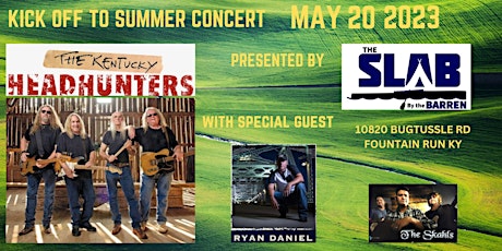 Kick Off Summer Concert with The Kentucky Headhunters