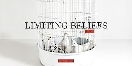 LIMITING BELIEFS