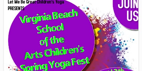 Virginia Beach School of the Arts Children's Yoga Fest primary image
