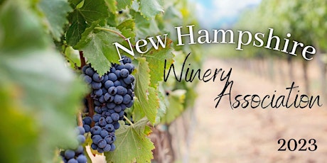 2023 NH Winery Association Educational Seminar