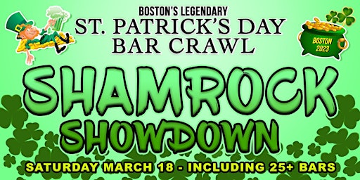 Shamrock Showdown - Boston's Legendary St. Patricks Day Bar Crawl