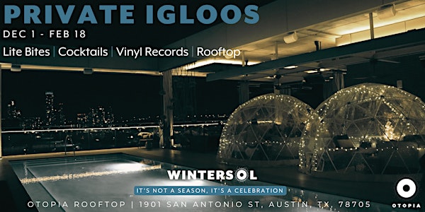 Private Igloos | Otopia Rooftop