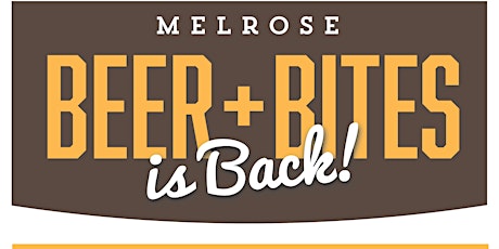 Melrose BEER + BITES Craft Brew Tasting Fundraiser 2023