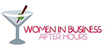 Women in Business After Hours - September Meetup!