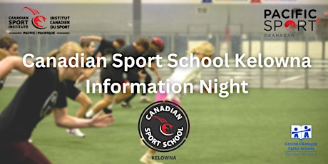 Canadian Sport School Kelowna Information Night