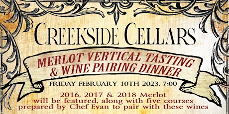Creekside Merlot Vertical Tasting and Wine Pairing Dinner