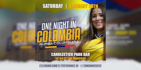 "ONE NIGHT IN COLOMBIA" RUMBA COLOMBIANA | SAN FRANCISCO