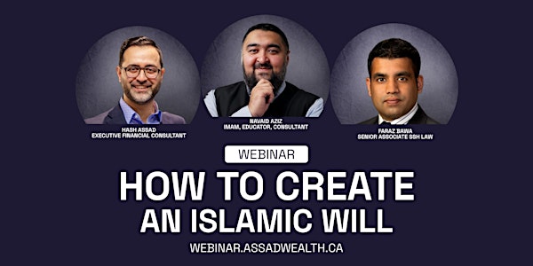 Jan 2023  - How to create an Islamic Will - Webinar