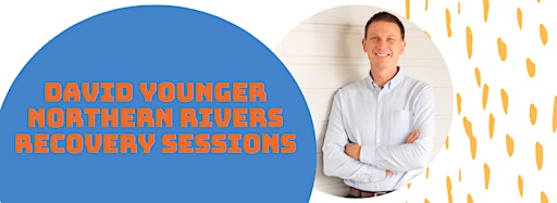 Collection image for David Younger Northern Rivers Recovery Sessions