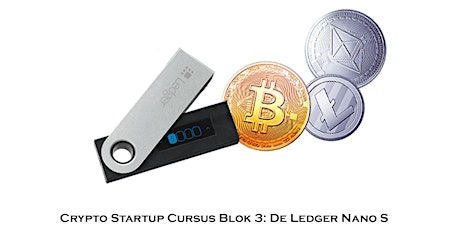 Primaire afbeelding van Crypto Startup Cursus Blok 3: Ledger Nano S (inclusief Ledger Nano S!)