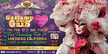 2023 Valentine's Day, Gaslamp Mardi Gras & Fat Tuesday Party | Feb 17,18,21