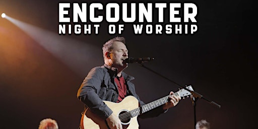 Encounter: Night of Worship