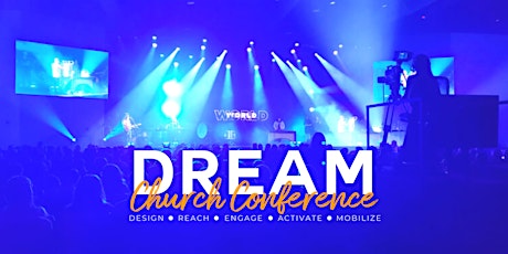 The DREAM Church Conference 2023 - Dream Team