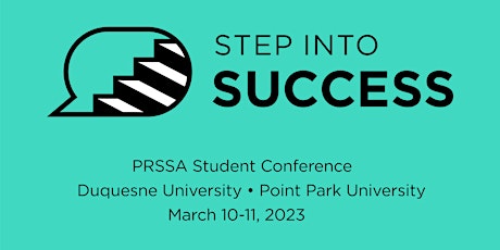 2023 Step into Success: PRSSA Student Conference
