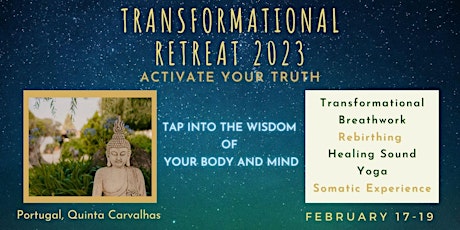 Transformational Retreat 2023 – “Activate your Truth”