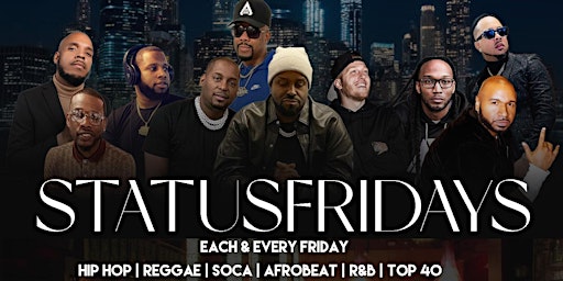 Primaire afbeelding van STATUS FRIDAYS @ TAJ NYC #1 Friday  | Hip Hop & Reggae | Drinks + Hookah