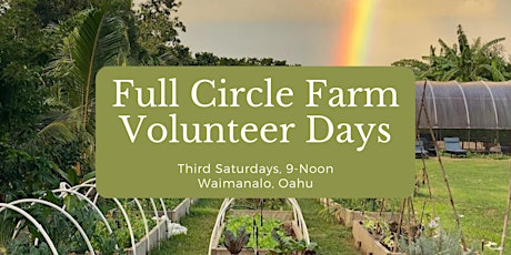 Full Circle Farm Volunteer Days: February