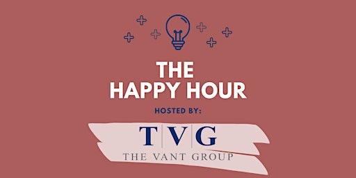 The Happy Hour hosted by the Vant Group  primärbild