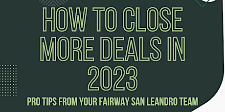 How to Close More Deals in 2023